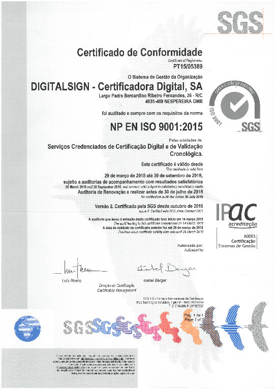 DigitalSign - Certification Transition to ISO 9001:2015 and Maintenance ISO / IEC 27001:2013